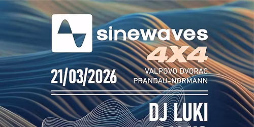 SINEWAVES 4X4 / 21.03. / Dvorac Prandau-Normann VALPOVO