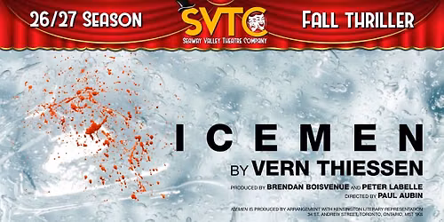 The SVTC Presents "Icemen"