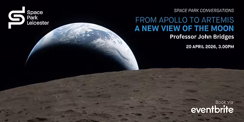 Space Park Conversations: From Apollo to Artemis: A New View of the Moon