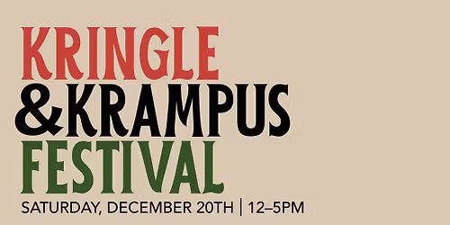 Kringle & Krampus Festival Holiday Market