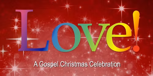 2025 Love! Christmas Concert