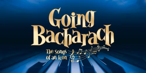 Going Bacharach: The Songs of an Icon