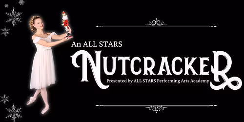 An ALL STARS Nutcracker