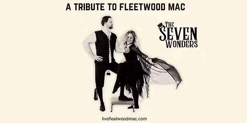 The Seven Wonders, a Tribute to Fleetwood Mac
