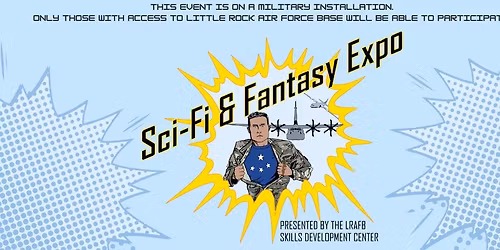 2026 LRAFB Sci-Fi & Fantasy Expo