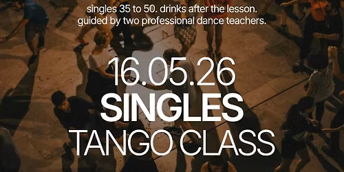 Saturday | Singles Tango Class | Athens | 35-50