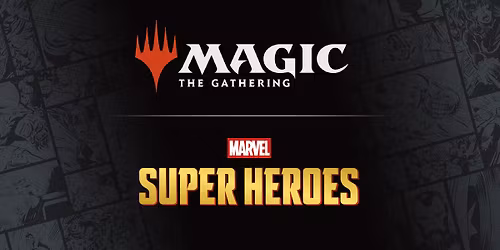 MTG: Marvel Super Heroes Win-a-Box Prerelease