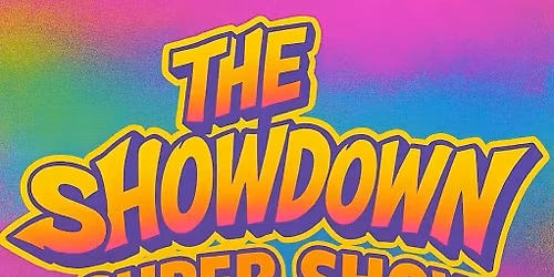 The Showdown Super Show 2026 - Presented by Kicker