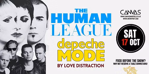 DEPECHE MODE vs THE HUMAN LEAGUE by LOVE DISTRACTION \/\/ SATURDAY 17TH OCTOBER