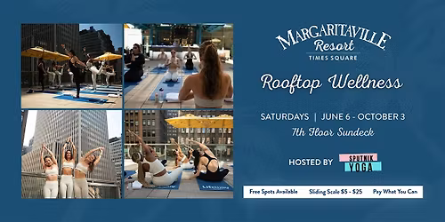 Summer Wellness Series at  Margaritaville Resort Times Square Rooftop