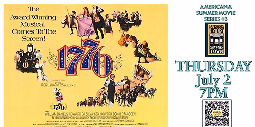 AMERICANA SUMMER MOVIE 3  1776 (1972) at Aztec Shawnee Theater
