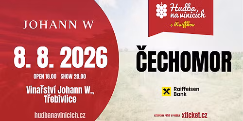 \u010cechomor - Vina\u0159stv\u00ed JOHANN W - 8. srpna
