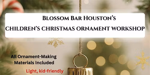 Children's Christmas Ornament Workshop