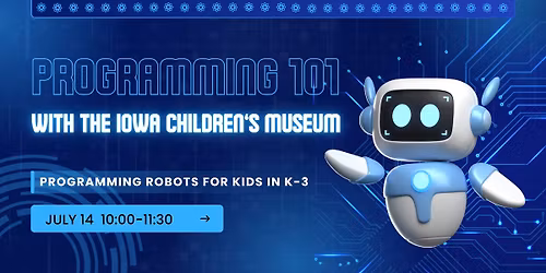 Programming 101 with the Iowa Children's Museum