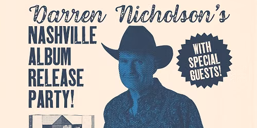 Darren Nicholson's Nashville Album Release Party with Special Guests | Celebrating All Things Mando!