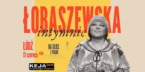 \u0141obaszewska intymnie. Na g\u0142os i piano - w \u0141odzi, Tawerna Keja