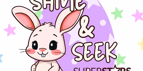 Shine & Seek at Superstars