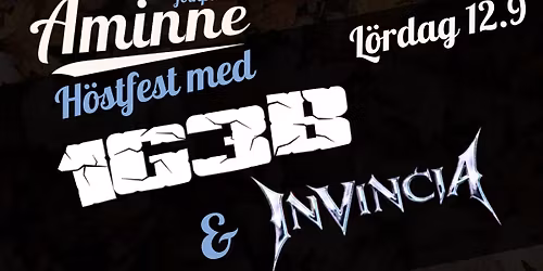 H\u00f6stfest med 1G3B & Invincia