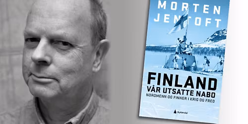 Morten Jentoft - Finland: V\u00e5r utsatte nabo