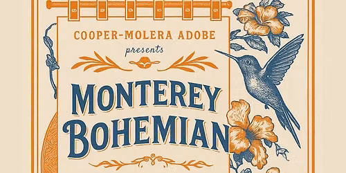 Cooper-Molera Adobe presents Monterey Bohemian Artisan Marketplace
