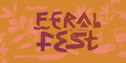 FERAL Fest