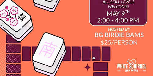 Open Play Mahjong - Mothers Day Weekend