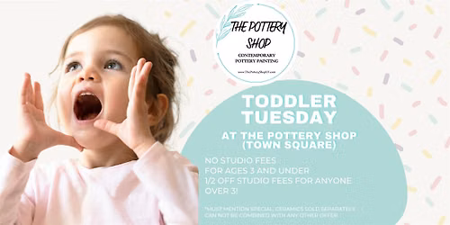 Toddler Tuesdays at The Pottery Shop (Town Square)