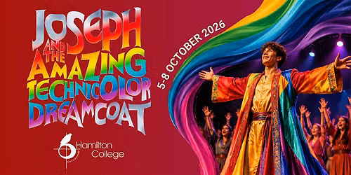Joseph and the Amazing Technicolour Dreamcoat Presented by Hamilton College