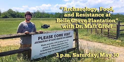Archaeology, Food, and Resistance at Belle Grove Plantation