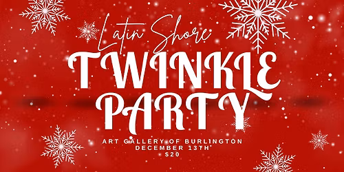 Latin Shore presents: TWINKLE PARTY