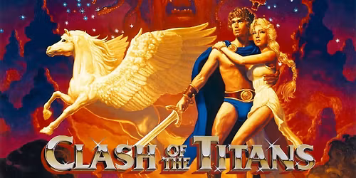 Clash of the Titans! 35mm Screening!
