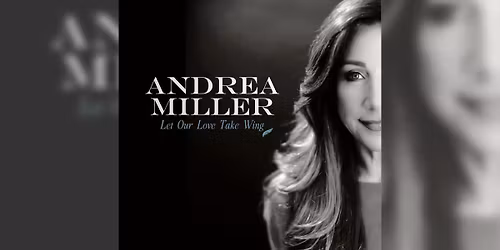 ANDREA MILLER | Album Release Concert ft. Tony Guerrero \u2014 Campus JAX Newport Beach