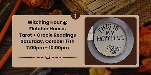 Witching Hour @ Fletcher House
