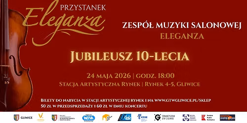 Koncert Przystanek Eleganza | Zesp\u00f3\u0142 Muzyki Salonowej Eleganza | Jubileusz 10-lecia