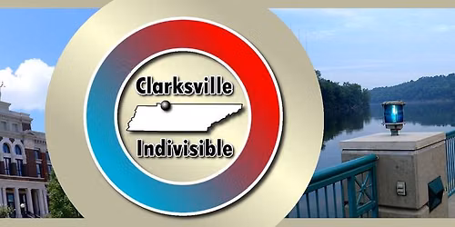 Clarksville Indivisible Monthly Meeting