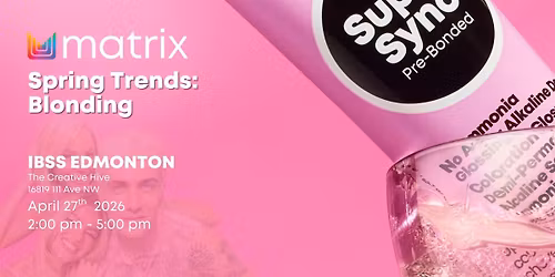 Spring Trends: Blonding |IBSS Edmonton Show