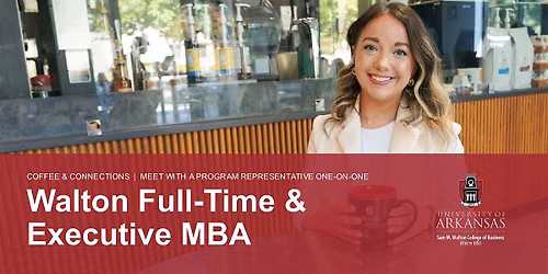 Coffee & Connections: Full-Time MBA and Executive MBA