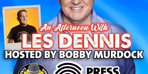 An Afternoon With Les Dennis 