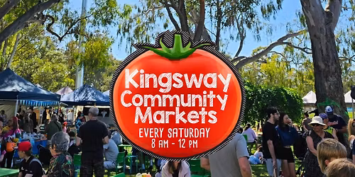 Kingsway Community Markets - Every Saturday Morning