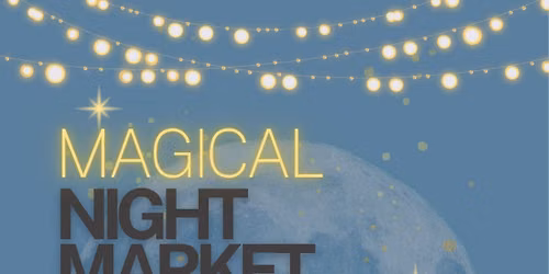 Magical Night Market 