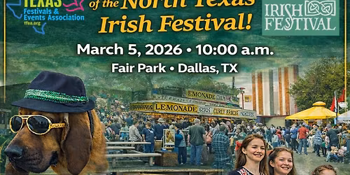 TFEA presents a Behind the Scenes Tour of the North Texas Irish Festival
