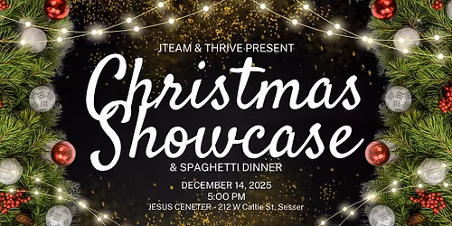 2025 Christmas Showcase & Spaghetti Dinner