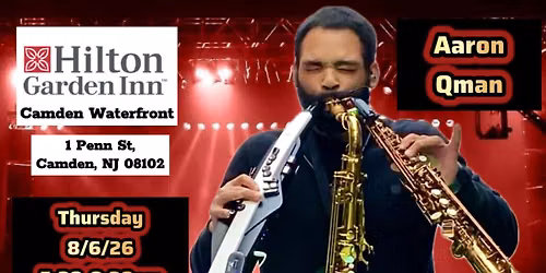 Qman Live Summer Show at Hilton Garden Inn Camden Waterfront!