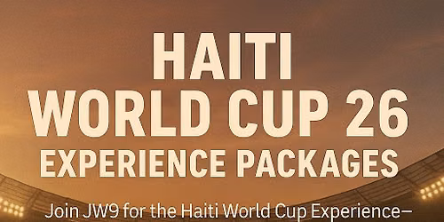 Haiti World Cup 26 Experience Packages