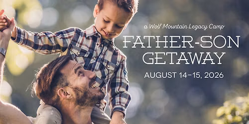 2026 Father-Son Getaway