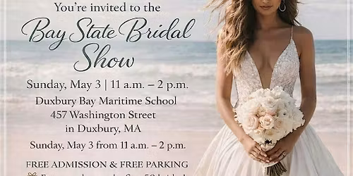 Bay State Bridal Show at the Duxbury Bay Maritime School