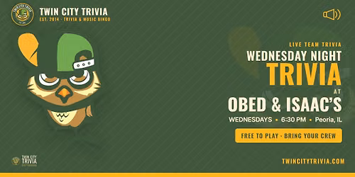 Wednesday Night Trivia at Obed & Isaac's!