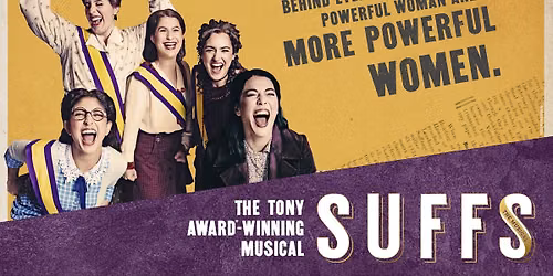Suffs at The Phoenix Theatre Company - Hormel Theatre