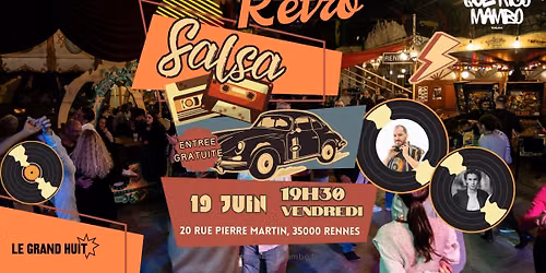 R\u00e9tro Salsa au GRAND HUIT
