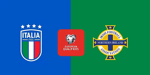 Italy vs Northern Ireland World Cup Qualification - Watch Party